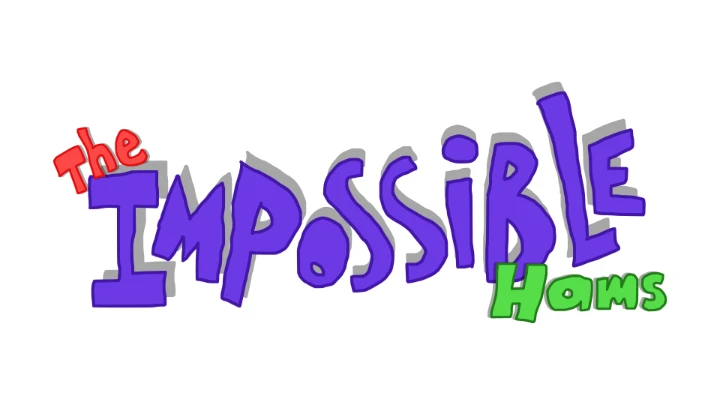 The Impossible Hams