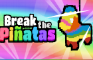 Break the Piñatas