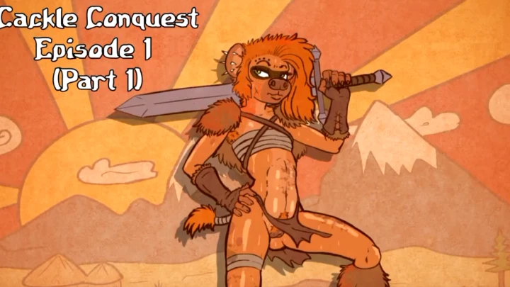 Cackle Conquest Episode 1 (Part 1)