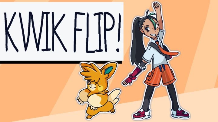 KWIK FLIP || POKEMON SCARLET AND VIOLET