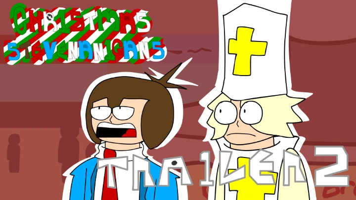 CHRISTMAS STEVENANIGANS - 2ND TRAILER