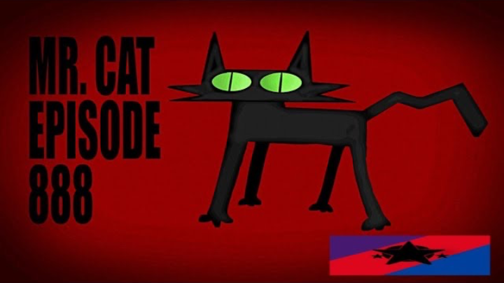 MR. CAT EPISODE 888