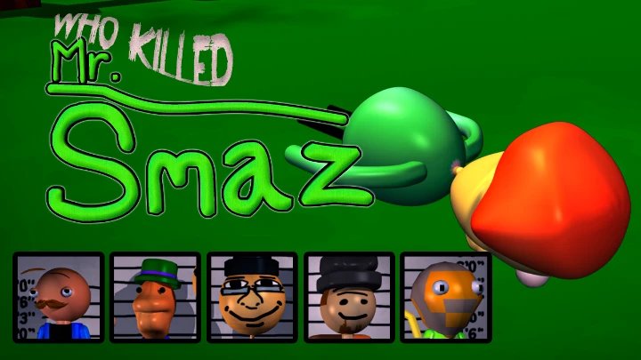 Who Killed Mr. Smaz