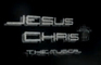 "Jesus Christ" promo
