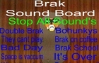 Brak Sound Board