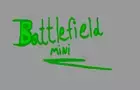 Battlefield Mini