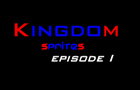 Kingdom Sprites: Episode1