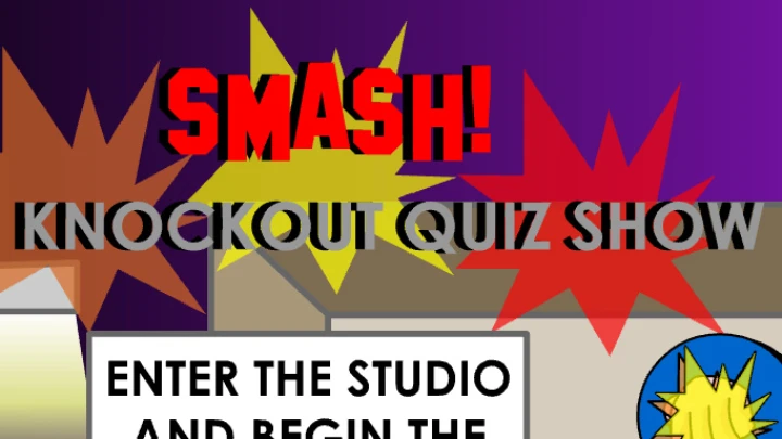 SMASH!: Knockout QuizShow