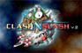 Clash'N Slash v2
