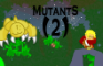 Mutants II