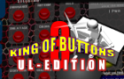 King of Buttons 3: UL