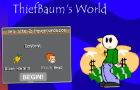 ThiefBaum&amp;#039;s World
