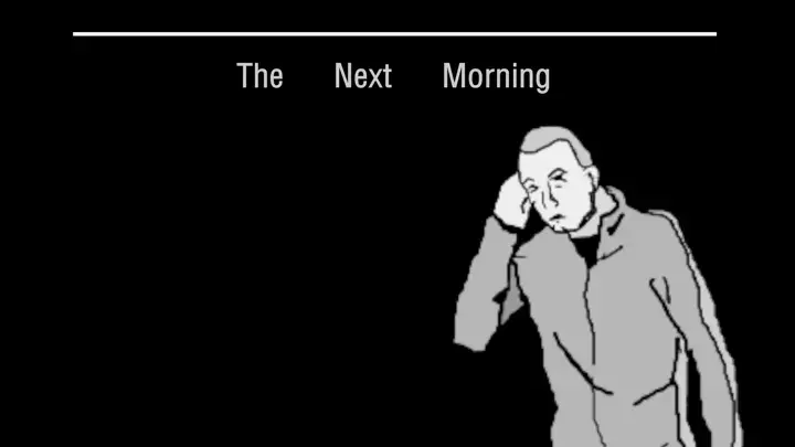 The Next Morning