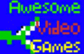 Awesome Video Games - Ep1