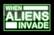 When aliens invade...
