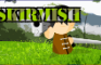 Skirmish - Game