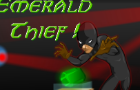 Emerald Thief