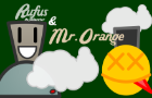 Mr. Orange &amp;amp; Rufus