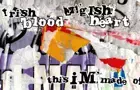 Irish Blood English Heart