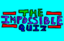 The Impossible Quiz: Trib