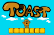 Toast: Game