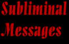 Subliminal Messages # 1