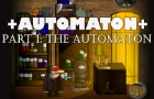 AUTOMATON Prt 1