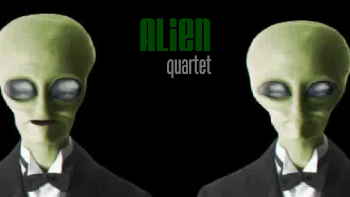 Alien Quartet