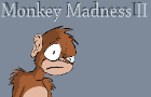 Monkey Madness II