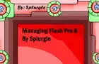 Managing Flash Pro 8