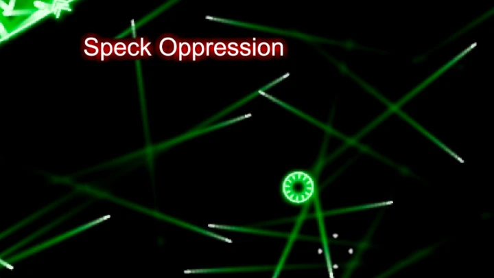 Speck Oppression