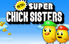 Super Chick Sisters