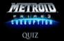 Metroid Prime 3 Quiz