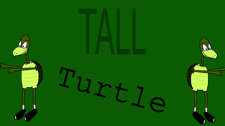 Tall Turtle - Episode 1