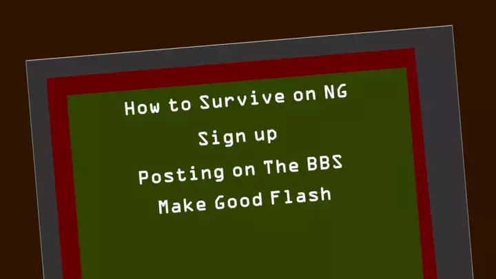 How to Survive on NG