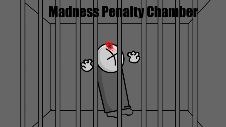 Madness Penalty Chamber