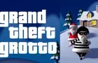 Grand Theft Grotto