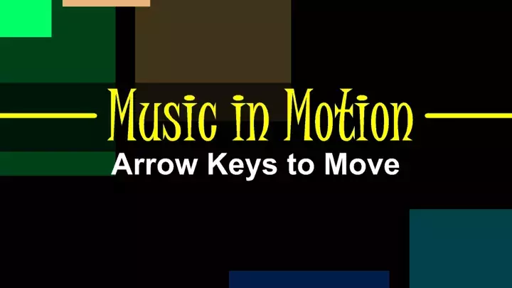 - Music in Motion -
