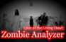 QOTLD: Zombie Analyzer