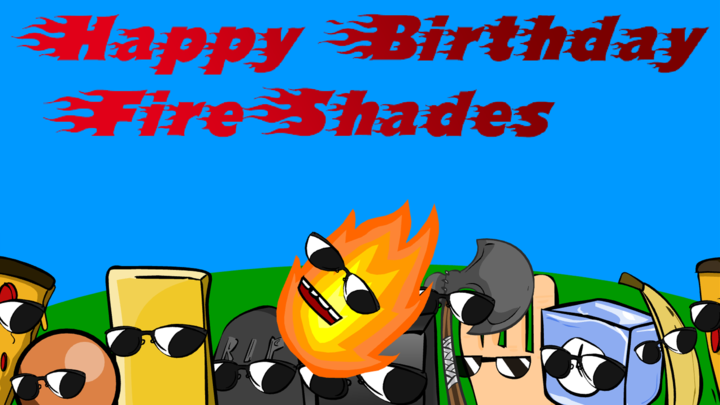 [SG]~FireShades Birthday