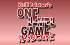One Level Game: Hardcore