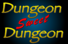 Dungeon Sweet Dungeon