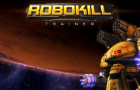 Robokill Trainer