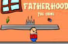 Fatherhood The Game