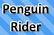 Penguin Rider