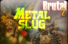 Metal Slug Brutal 2