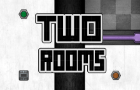 Two Rooms