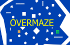 Overmaze