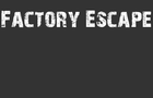 Factory Escape Saga
