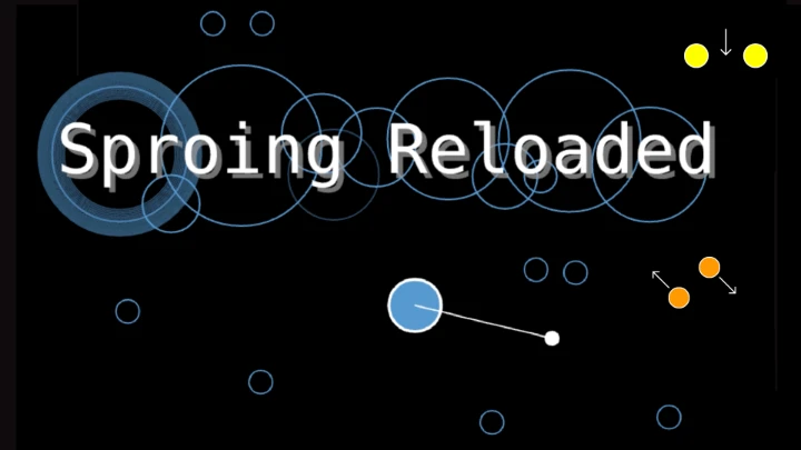 Sproing Reloaded